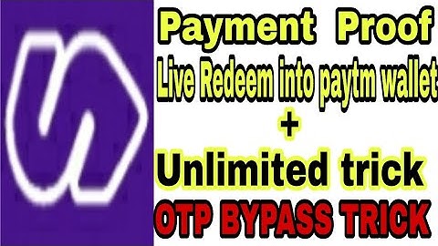 Swoo app Live Redeem into paytm||Payment proof of swoo|| Otp bypass Trick||swoo app Unlimited Trick