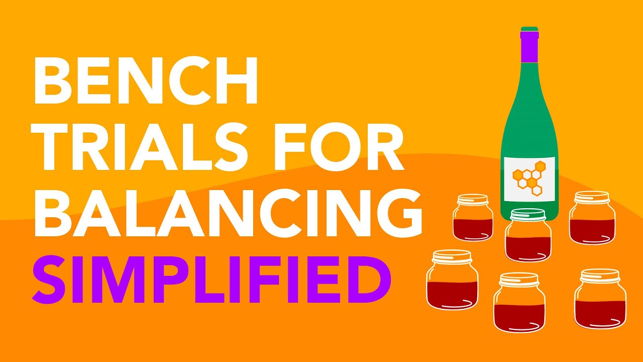 Don’t be intimidated by Bench Trials | Simple balancing for mead, wine, and cider