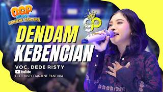 DENDAM KEBENCIAN VOC. DEDE RISTY | LIVE OBROG GANJENE PANTURA (OGP)