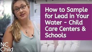 1. How to sample for lead in water - Child Care Centers & Schools. Get lead out of child care water.