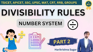 Number System (Unit Digit, Divisibility Rules Explained 🚀) My3Academy | By Harikrishna Sagar