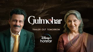 Gulmohar on DisneyPlus Hotstar | Manoj Bajpayee | Sharmila Tagore | 3rd March
