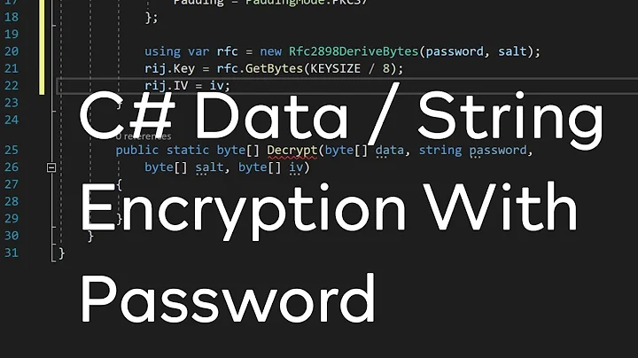 C# - Data / String Encryption With Password (using AES / Rijndael) Tutorial