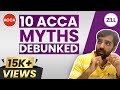 10 Popular Myths About ACCA - Debunked With Pratham Barot | ACCA Myths | (2021) | #acca #accamyths