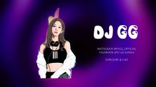 DJ GG 지지 2019 club music Mixset 듣자마자 들썩거리게 되는 노래!