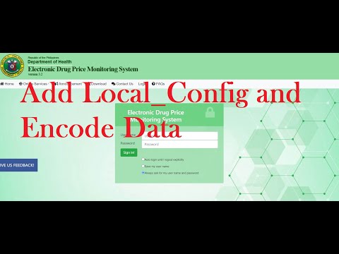 How to Add Local_Config and Encode Data up to Data Uploading | EDPMS Version 3.6
