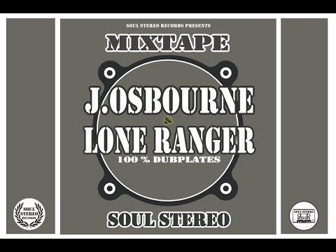 📼 Johnny Osbourne & Lone Ranger 🇯🇲 Dubplates (Combos) Mixtape by Soul Stereo 2013 💿