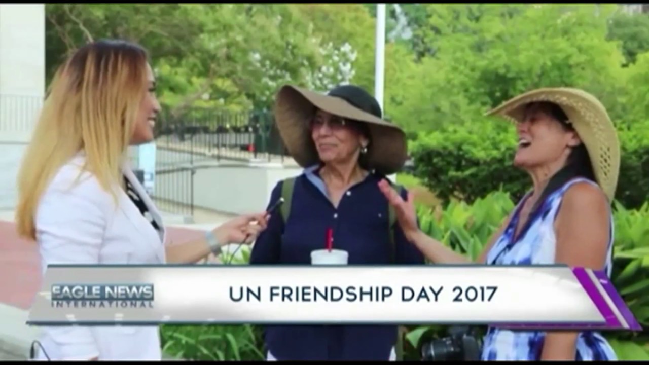 UN FRIENDSHIP DAY 2017