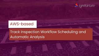 AWS-based Track Inspection Workflow Scheduling and Automatic Analysis