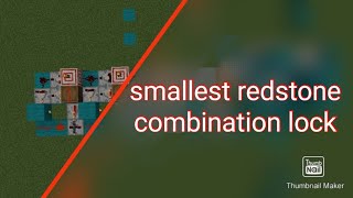 smallest redstone combination lock