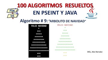 9 de 100 Algoritmos en Pseint y Java: ARBOLITO DE NAVIDAD