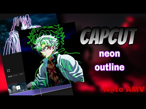 Neon Outline Like AE || CapCut AMV Tutorial