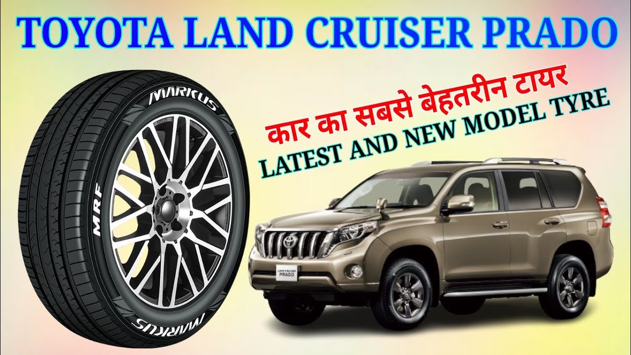 Toyota Land Cruiser Prado ka Tyre MRF 265 65R17 Tubeless Tyre toyotalandcruiserpradokatyre