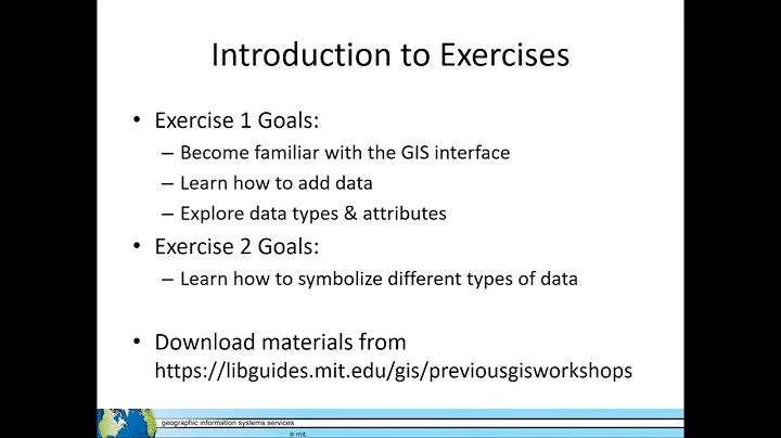GIS Level 1 Video 2: Introduction to the hands-on exercises