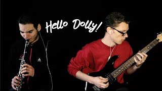 Hello Dolly! Guitar+Clarinet