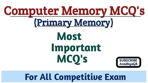 Computer Memory:Primary Memory MCQ