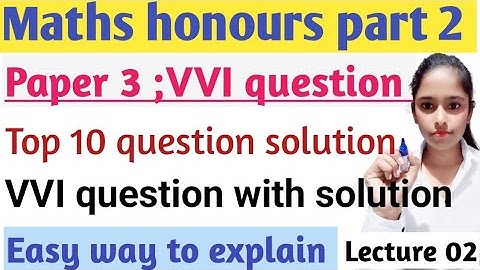 Maths honours part 2||Top 10 question with solution||Moti Mahal|infinite series||Lecture 02||#brabu