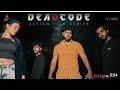 DEAD coDE, ^kazzAi ~by ~goyum ~sinhala~ film ~ @kazzAi End