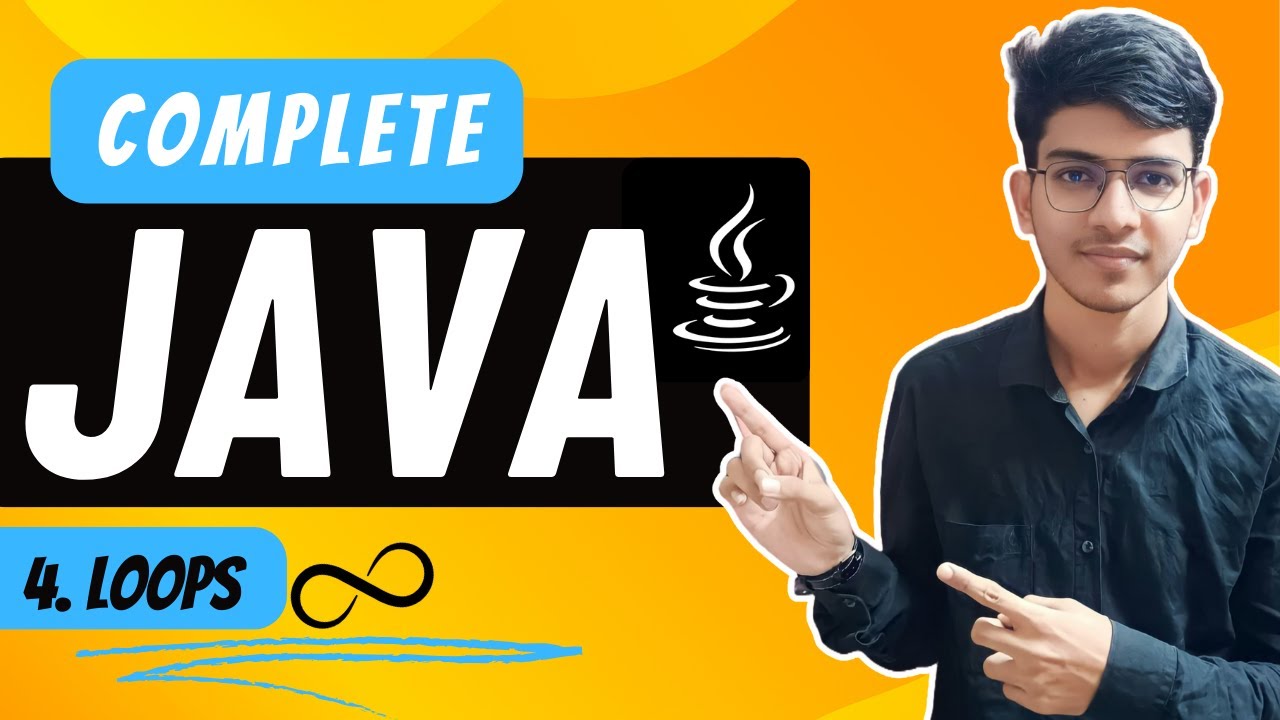 Lecture 4: Loops in Java | A Complete Programming Series - YouTube