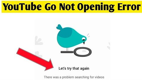 Youtube go not open not working problem |How To Fix YouTube Go Let