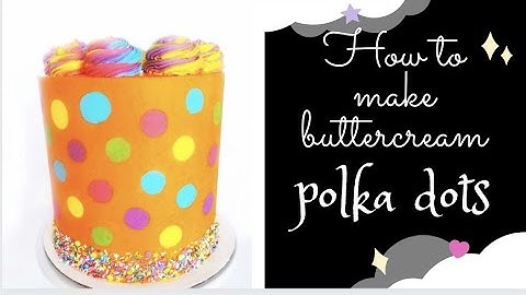 How To  Make Buttercream poka-dots