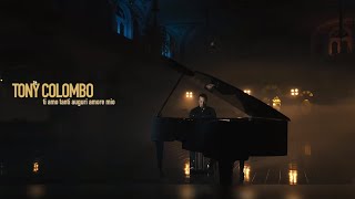 TONY COLOMBO - TI AMO TANTI AUGURI AMORE MIO (Video Ufficiale 2020) chords