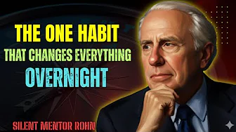 Do THIS One Thing and Your Life Will Never Be the Same | Silent Mentor Rohn
