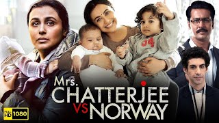 Rani Mukherjee Full HD Movie || Mrs Chatterjee Vs Norway Full Hindi movie #ranimukherjee  #bollywood