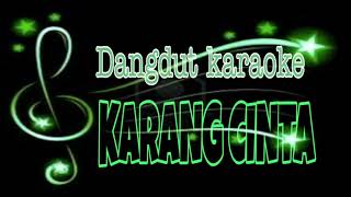 KARANG CINTA Dangdut karaoke
