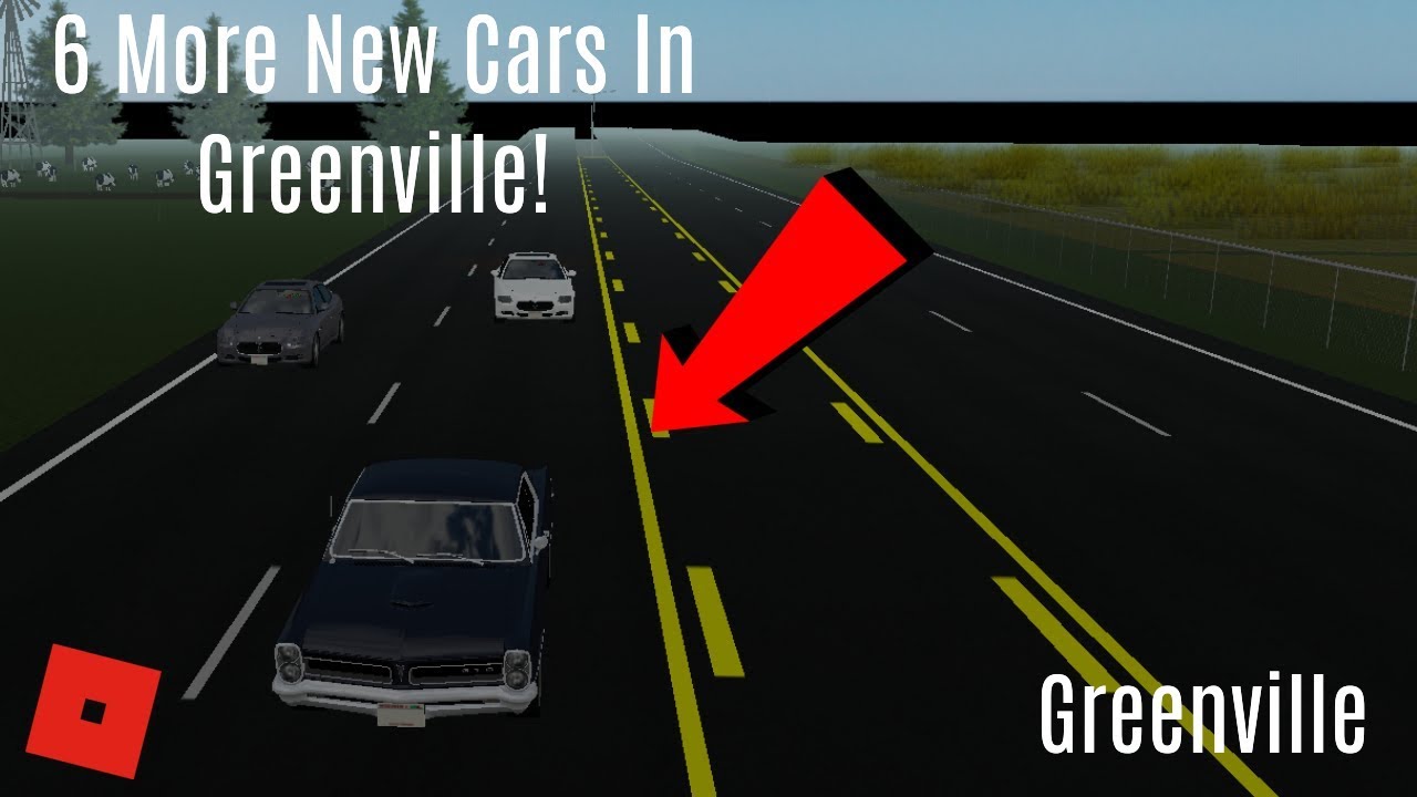 4 New Cars In Greenville By Dillplayzyt