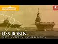 USS Robin: A Desperate Deceit (Part 2)
