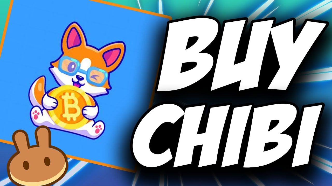 Chibi Inu Token CHIBI Crypto ✅ How to Buy Chibi Inu Crypto CHIBI Token on Pancakeswap