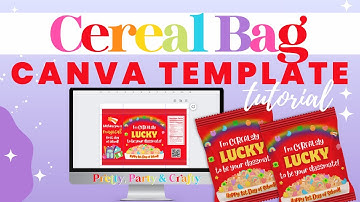 Cereal Chip Bag Canva Party Favor Template Tutorial