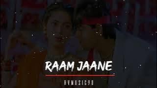 Raam jaane (slowed Reverb) Song 🤙