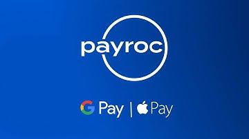 Payroc: Google Pay - Apple Pay