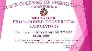 PX4161-EX. NO: 3A SIMULATION OF THREE–PHASE VOLTAGE SOURCE INVERTER IN 180 DEGREE MODE OF CONDUCTION