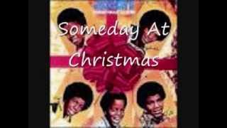 The Jackson 5 - Someday At Christmas chords