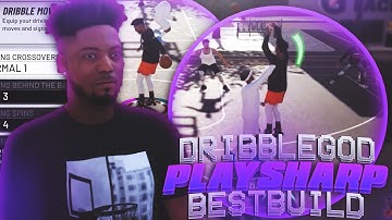 NBA 2K19 BEST DRIBBLE GOD PLAYSHARP UNLIMITED GREENS & GLITCHY DRIBBLE MOVES !!! BEST BUILD