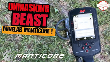 Minelab Manticore - An Unmasking Beast in Iron !