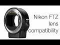 Nikon FTZ compatibility