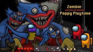 Poppy Playtime + Bonus 🛠 Survival Mode Among Us Zombie - Animation