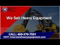 We sell heavy equipment