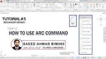 HOW TO USE ARC COMMAND IN AUTOCAD | URDU HINDI | SAEED AHMAD BIM360