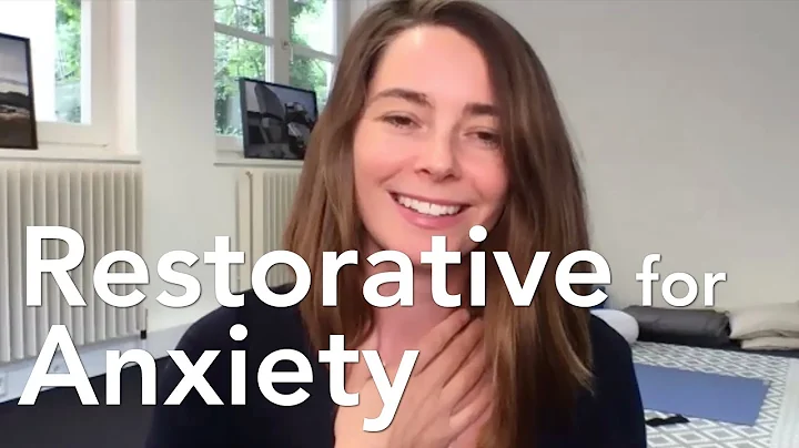 What's my favorite Restorative yoga pose for anxie...