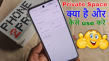 CMF Phone 2 Pro: How to use Private Space | CMF Phone 2 Pro me Private Space Kya hai