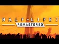 Всё о Half-Life 2 Remastered Collection