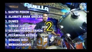 SANTRI PEKOK ADELLA FULL ALBUM 2023