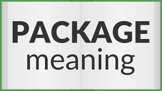 Package | meaning of Package