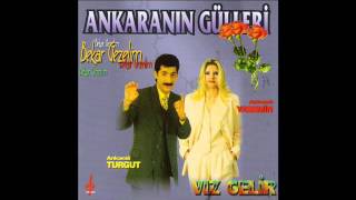 Ankaralı Turgut - Ankara Kızları