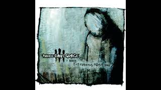 THREE DAYS GRACE  - I HATE EVERYTHING ABOUT YOU HQ